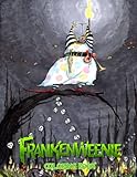  Frankenweenie Coloring Book: Interesting coloring book suitable for all ages, helping to reduce stress after studying, working tiring.– 30+ GIANT Great Pages with Premium Quality Images.