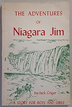 Paperback The Adventures of Niagara Jim Book