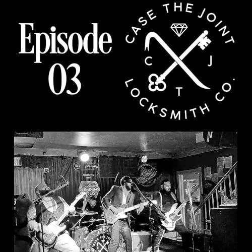 Episode 03 - Case The Joint (16/06/2022) cover art