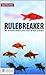 Produktbild Rulebreaker: Wie Menschen denken, deren Ideen die Welt verändern (Goldegg Business)