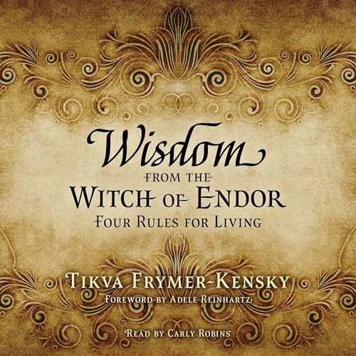 Wisdom from the Witch of Endor by Tikva Frymer-Kensky episode artwork