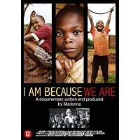I Am Because We Are