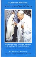 St. Louis De Montfort True Devotion to Mary 0943374928 Book Cover
