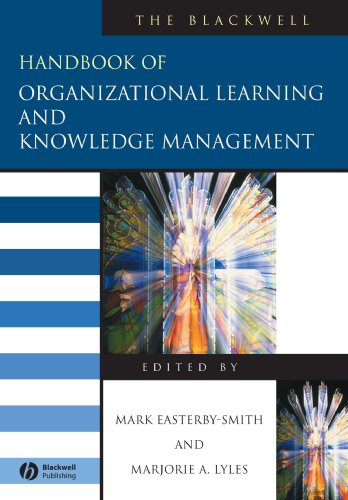 The Blackwell Handbook of Organizational Learning and Knowledge Management