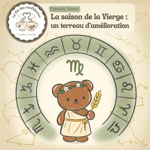 La saison de la Vierge : un terreau d'am&eacute;lioration