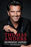 thomas anders nora  100 PROZENT ANDERS