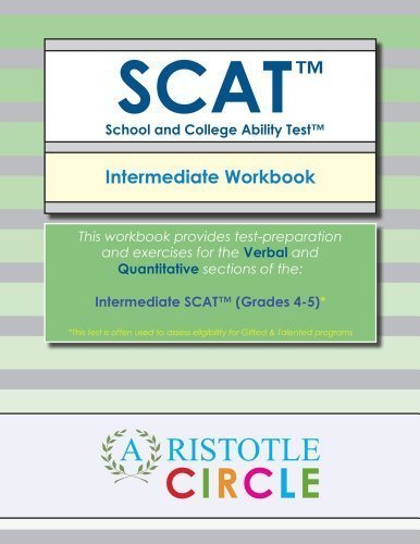 Intermediate SCAT(TM) - Workbook (Grades 4-5) by Aristotle Circle (2014) Paperback