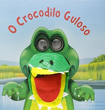 Hardcover O Crocodilo Guloso [Portuguese] Book