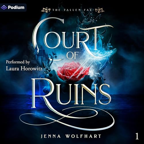 Court of Ruins by Jenna Wolfhart episode artwork