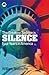 The Greatest Sedition is Silence: Four Years in America