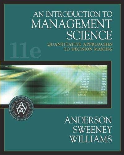 An Introduction to Management Science: Quantita... 0324202334 Book Cover