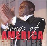 Oral Moses Sings: Songs of America