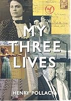 My Three Lives 0975192132 Book Cover