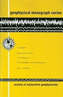 Elementary Gravity and  Magnetics for Geologists and Seismologists 0931830109 Book Cover