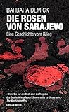 Cover zum Buch Die Rosen von Sarajevo