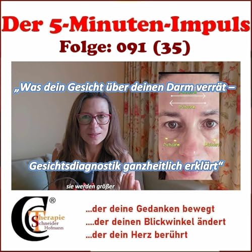 Folge #091: "Was dein Gesicht über deinen Darm verrät - Gesichtsdiagnostik ganzheitlich erklärt"