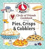 Circle of Friends: 25 Pie Crisp & Cobbler