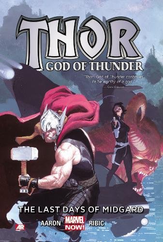 Thor: god of thunder volume 4: the last days of midgard (marvel n…