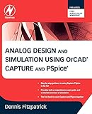 Analog Design and Simulation using OrCAD Capture and PSpice