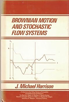 Hardcover Brownian Motion and Stochastic Flow Systems (Wiley Series in Probability and Statistics) Book