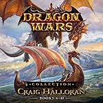 Cover of Dragon Wars Collection: Books 6-10