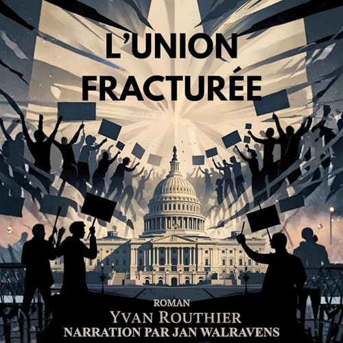 Page de couverture de L’Union Fracturée