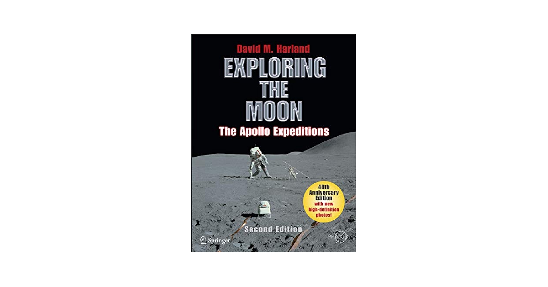 洋書 Apollo: Expeditions to the Moon Exploring the Moon: The