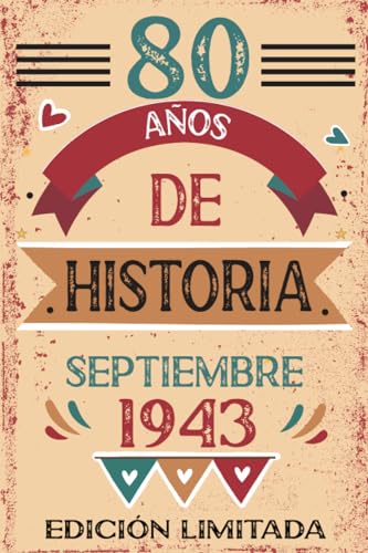 80 Años De Historia Septiembre 1943: Libro de visitas, cuaderno, 110 páginas de felicitaciones, idea de regalo, regalo Para la esposa, novia, mujer, La madre