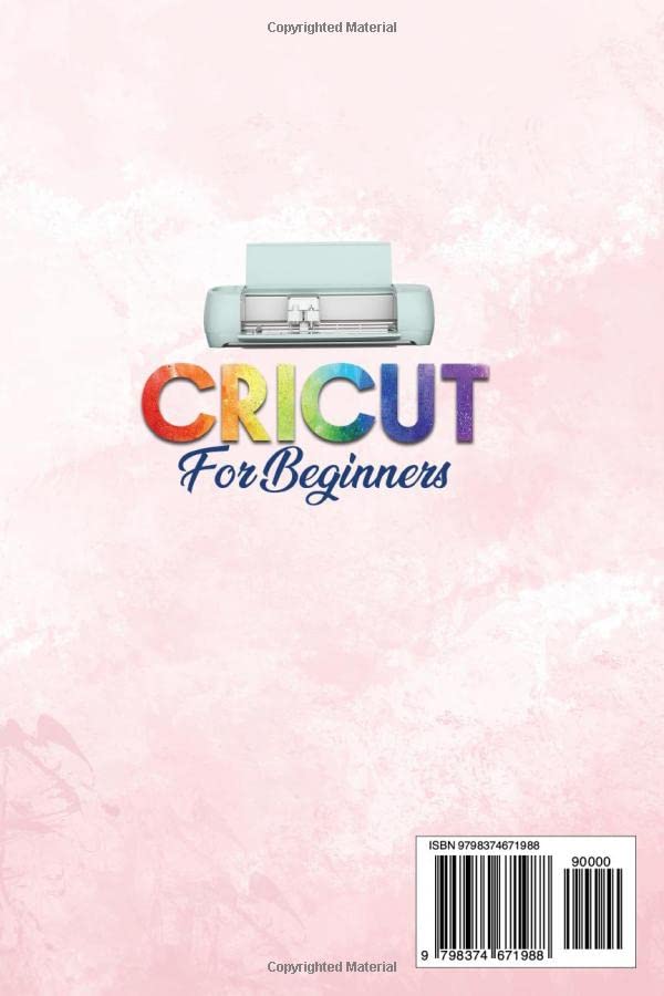 Miniatura 2 de Cricut for Beginners The Complete Guide to Start From Zero to Master Any Cricut Machine, Tools and Materials. Tips and Tricks with Many Project