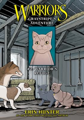Graystripe's Adventure 2: Warrior's Refuge
