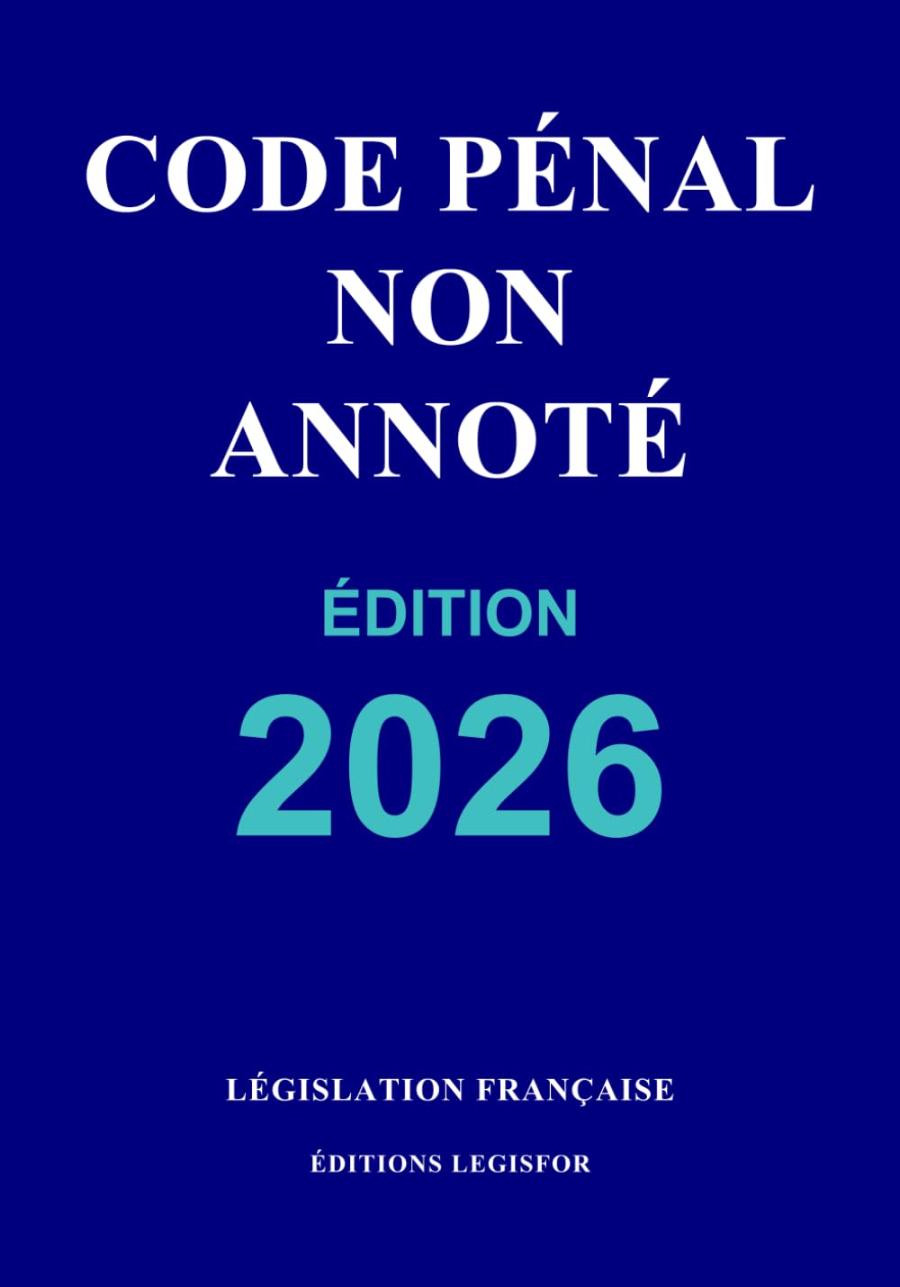 Code pénal non annoté