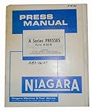 Niagara Series A & H Press Operators and Parts Manual