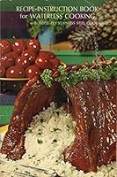 Recipe-Instruction Book for Waterless Cooking B01C65UOZ2 Book Cover