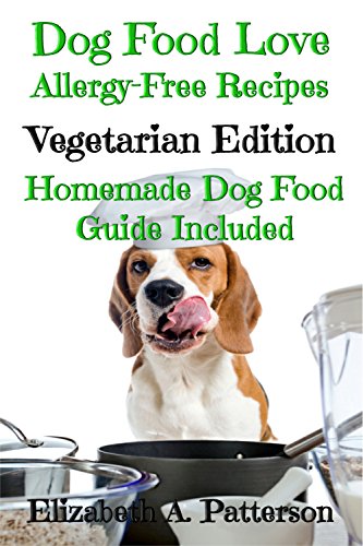 homemade dog food guide