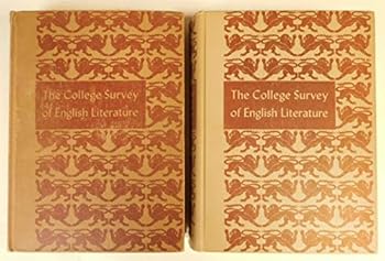 The College Survey of English Literature Set of Two Volumes