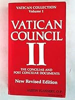 Vatican Council II: The Conciliar and Post Conciliar Documents B000O7Z1YO Book Cover