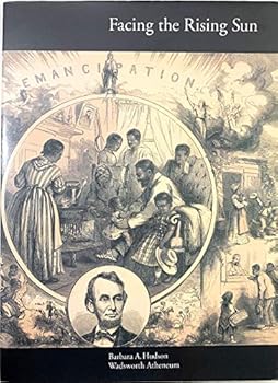 Facing the Rising Sun: One Hundred Fifty Years of the African-American Experience, 1842-1992