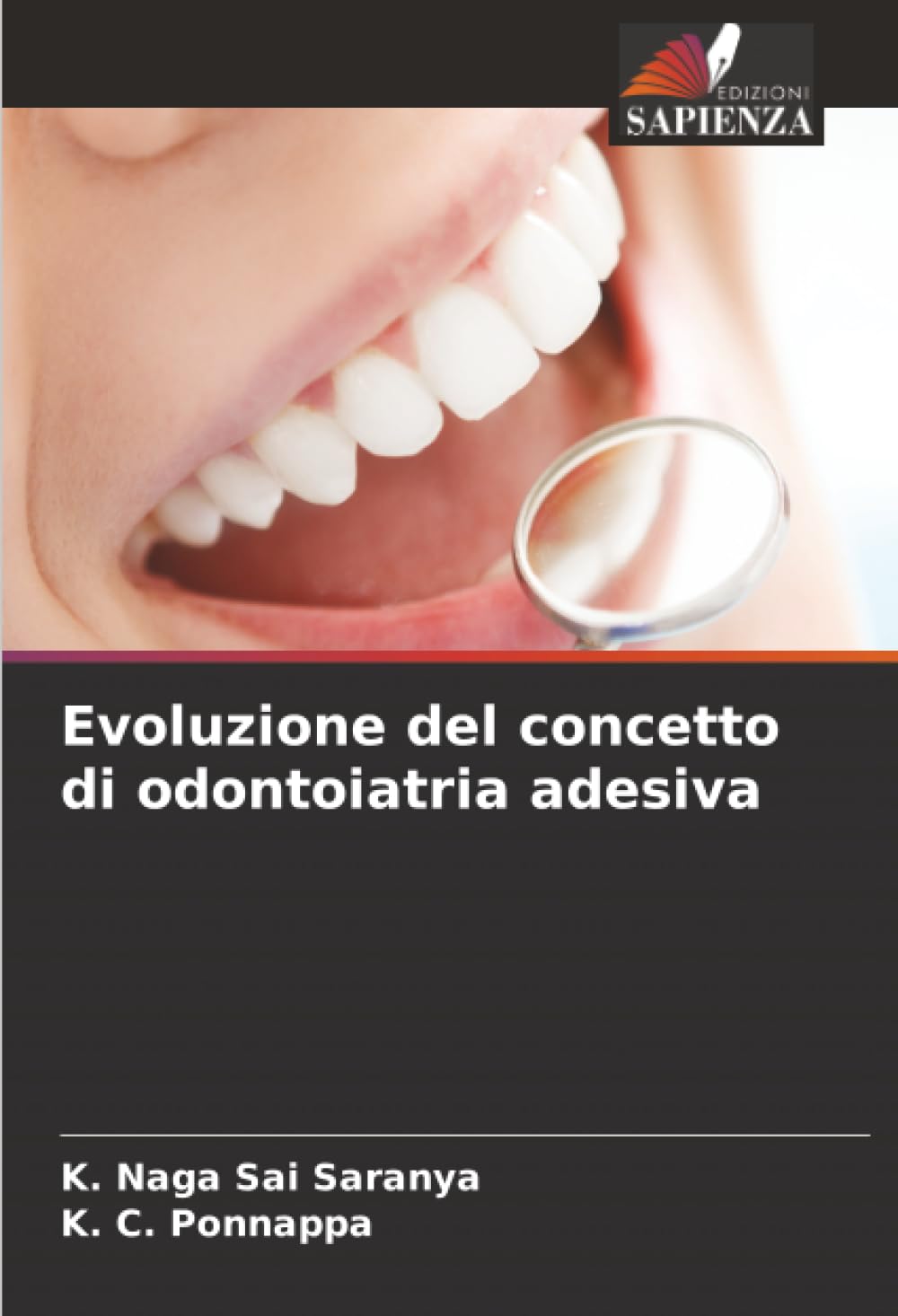 Evoluzione del concetto di odontoiatria adesiva