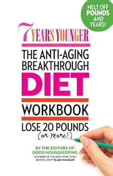 Paperback 7 Years Younger The Anti-Aging Breakthrough Diet WorkEditors of Good Housekeeping (2013) Paperback Book