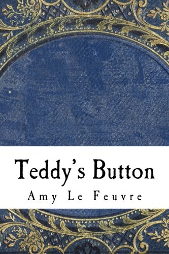 Teddy's Button 1978351402 Book Cover