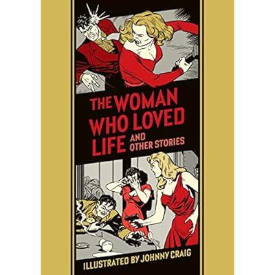 The Woman Who Loved Life and Other Stories