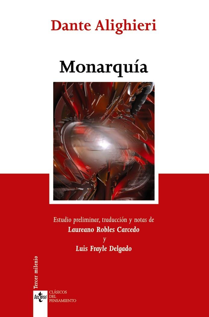 Monarquía / Monarchy (Clásicos del pensamiento)