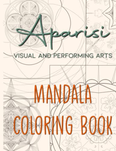 Aparisi Visual And Performing Arts Mandala Coloring Book
