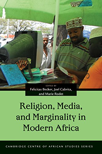 Religion, Media, and Marginality in Modern Africa (Cambridge Centre of African Studies) (English Edition)