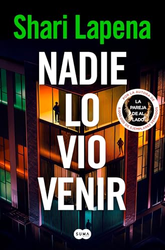 Nadie lo vio venir (SUMA)