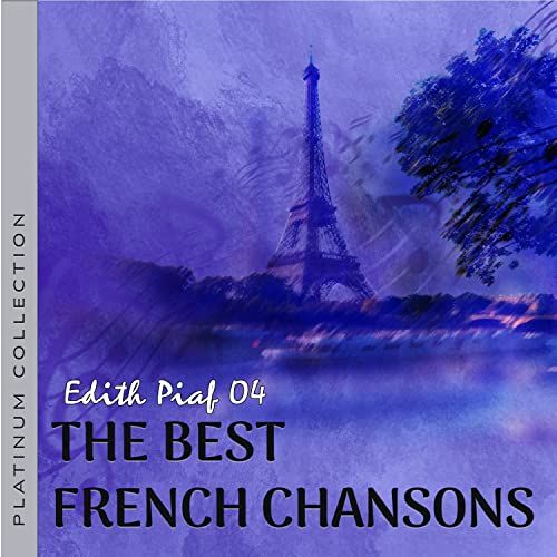 Play Os Melhores Chansons Franceses, French Chansons: Edith Piaf 4 by ...