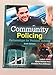Community Policing: Partnerships for Problem Solving -  Miller, Linda S., Hardcover