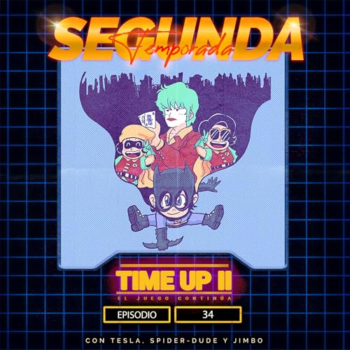 Time Up - Episodio 34 Rewind: Batman