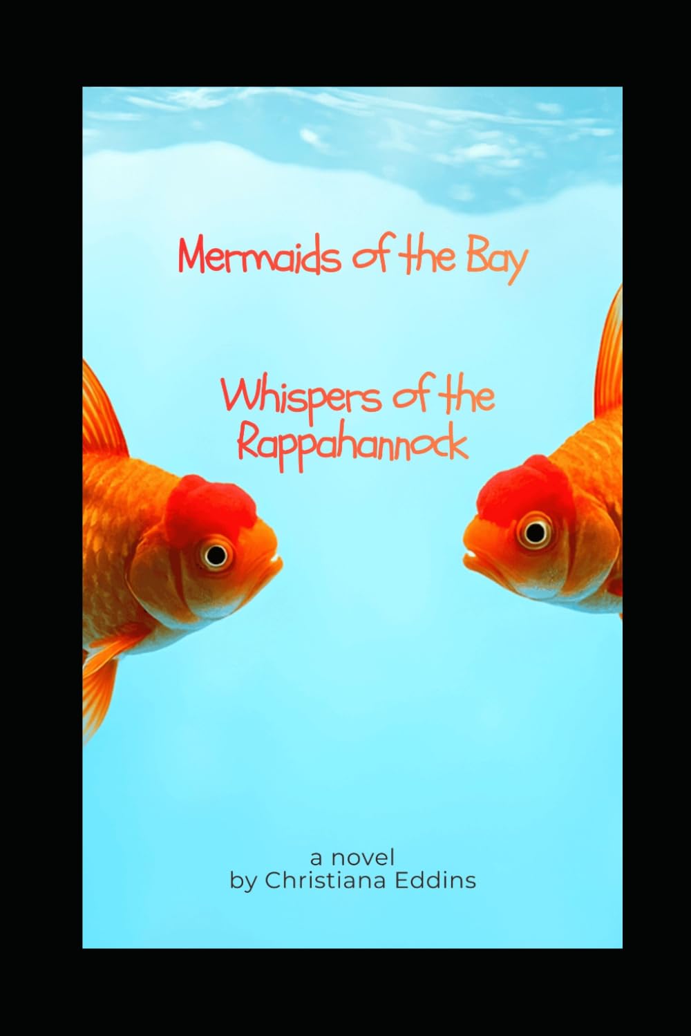 Whispers of the Rappahannock (Mermaids of the Bay)
