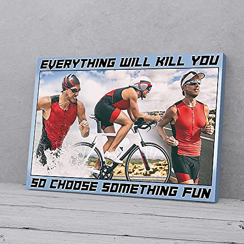 YAASIMOULE Todo te matará, así que elige algo divertido. Lienzos de triatlón.